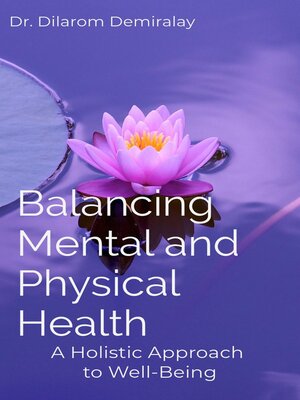 cover image of Balancing Mental and Physical Health